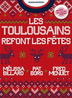 Affiche de Les Toulousains refont les fêtes