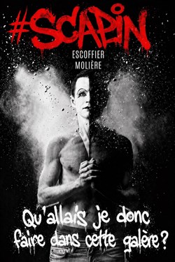 Affiche de #Scapin