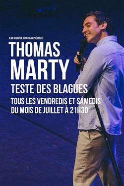 Affiche de Thomas Marty | Nouveau spectacle en rodage