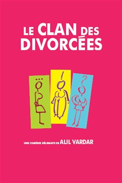 Affiche de Le clan des divorcées