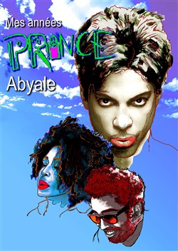 Affiche de Mes années Prince