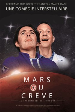 Affiche de Mars ou crève