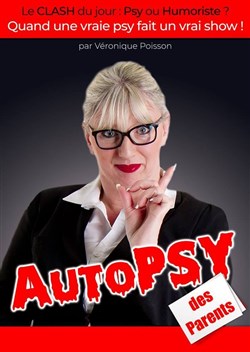 Affiche de Véronique Poisson dans Autopsy des parents
