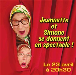Affiche de Jeannette et Simone se donnent en spectacle !