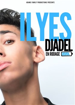 Affiche de Ilyes Djadel | en rodage