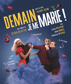 Affiche de Demain je me marie