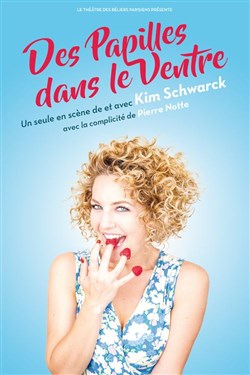 Affiche de Kim Schwarck dans Des papilles dans le ventre
