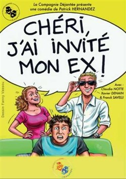 Affiche de Chéri j'ai invité mon ex