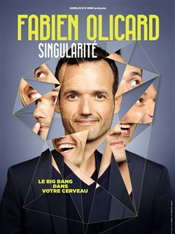 Affiche de Fabien Olicard dans Singularité