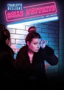 Affiche de Charlotte Deslions dans Salle D'attente