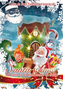 Affiche de Santa, le Lutin et le Bonhomme de Neige