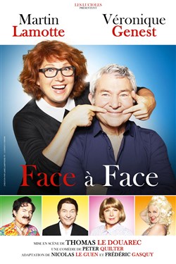 Affiche de Face à face | avec Véronique Genest et Martin Lamotte