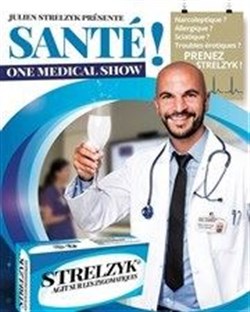 Affiche de Julien Strelzyk dans Santé !