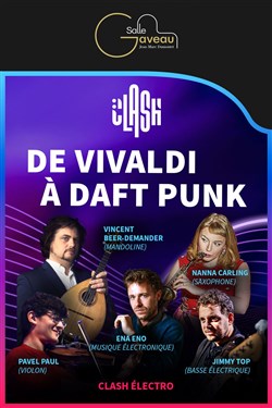 Affiche de Clash Electro : de Vivaldi à Daft Punk