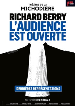 Affiche de L'audience est ouverte | avec Richard Berry