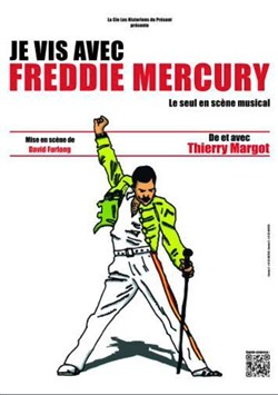 Affiche de Je vis avec Freddie Mercury