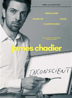 Affiche de James Chadier dans Inconscient