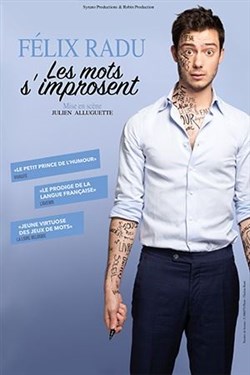 Affiche de Félix Radu dans Les mots s'imposent