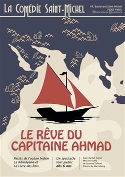 Affiche de Le rêve du Capitaine Ahmad