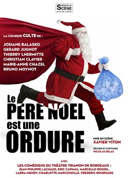 Affiche de Le père noël est une ordure