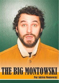 Affiche de The Big Montowski