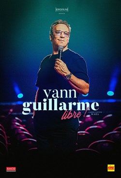 Affiche de Yann Guillarme dans Libre