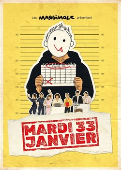Affiche de Mardi 33 janvier