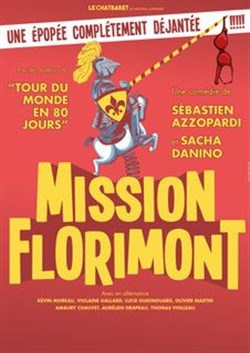 Affiche de Mission Florimont