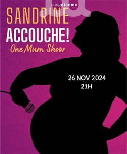 Affiche de Sandrine Parazart dans Sandrine accouche !