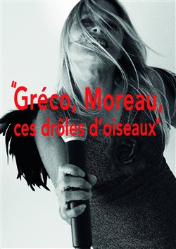 Affiche de Gréco, Moreau, ces drôles d'oiseaux