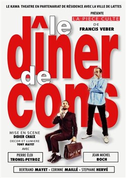 Affiche de Le dîner de cons