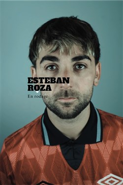 Affiche de Esteban Roza en rodage