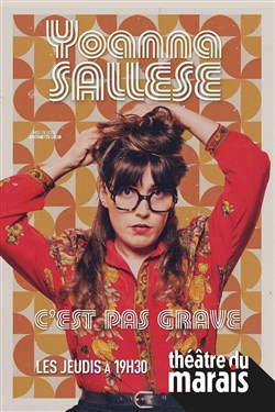 Affiche de Yoanna Sallese dans C'est pas grave