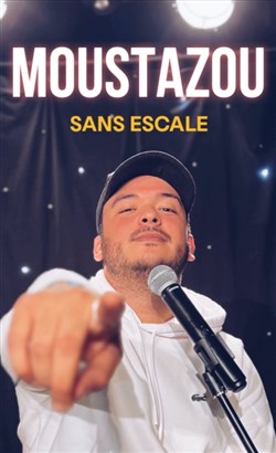 Affiche de Moustazou dans Sans Escale