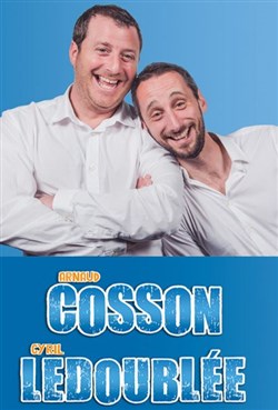Affiche de Arnaud Cosson et Cyril Ledoublée dans Un con peut en cacher un autre