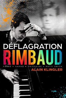 Affiche de Déflagration Rimbaud
