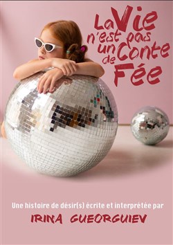 Affiche de La vie n'est pas un conte de fée