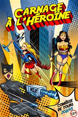 Affiche de Carnage à l'héroïne