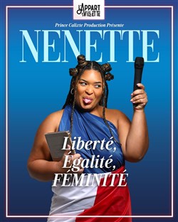 Affiche de Nenette dans Liberté, égalité, féminité
