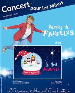 Affiche de Un Noël de farfelu, concert pour les Minus