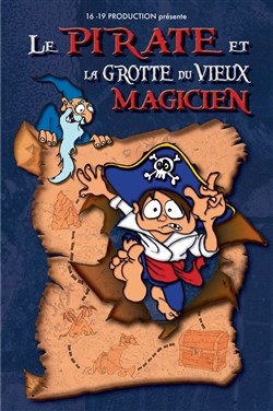 Affiche de Le pirate et la grotte du vieux magicien
