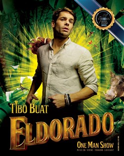 Affiche de Tibo Buat dans Eldorado