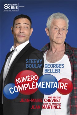 Affiche de Numéro complémentaire | avec Georges Beller et Steevy Boulay