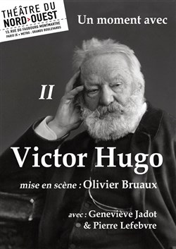 Affiche de Un moment avec Victor Hugo - II