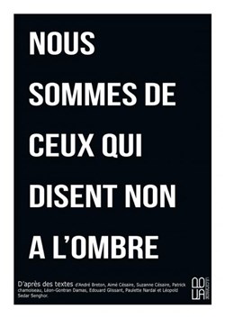 Affiche de Nous sommes de ceux qui disent non à l'ombre