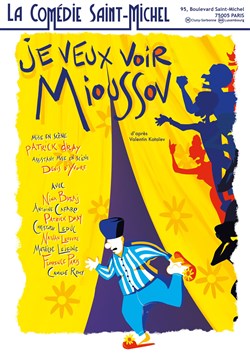 Affiche de Je veux voir Mioussov