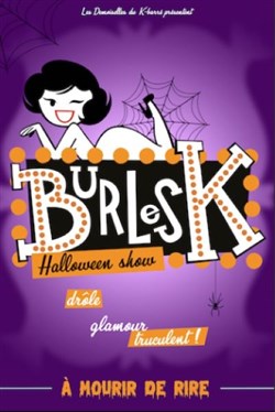 Affiche de BurlesK, spécial Halloween Show