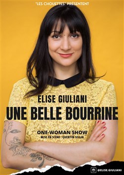Affiche de Elise Giuliani dans Une belle bourrine
