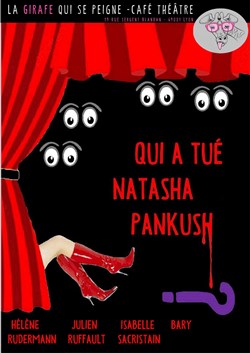 Affiche de Qui a tué Natasha Pankush ?