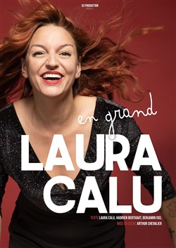 Affiche de Laura Calu dans En grand